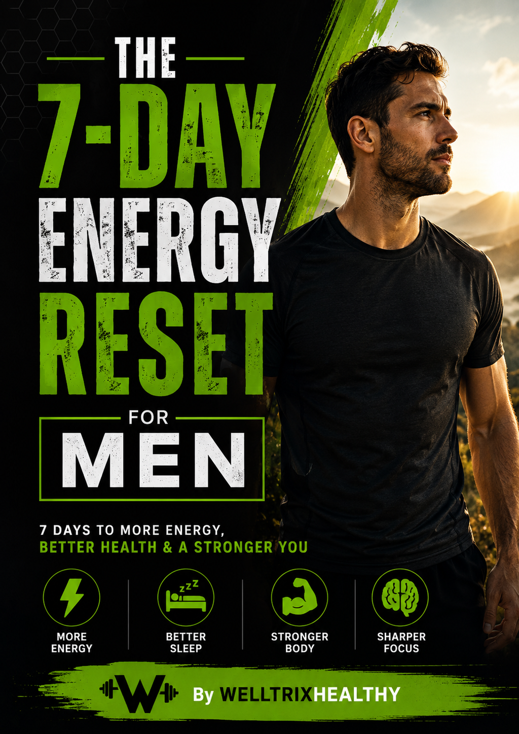 The 7-Day Energy Reset for Men